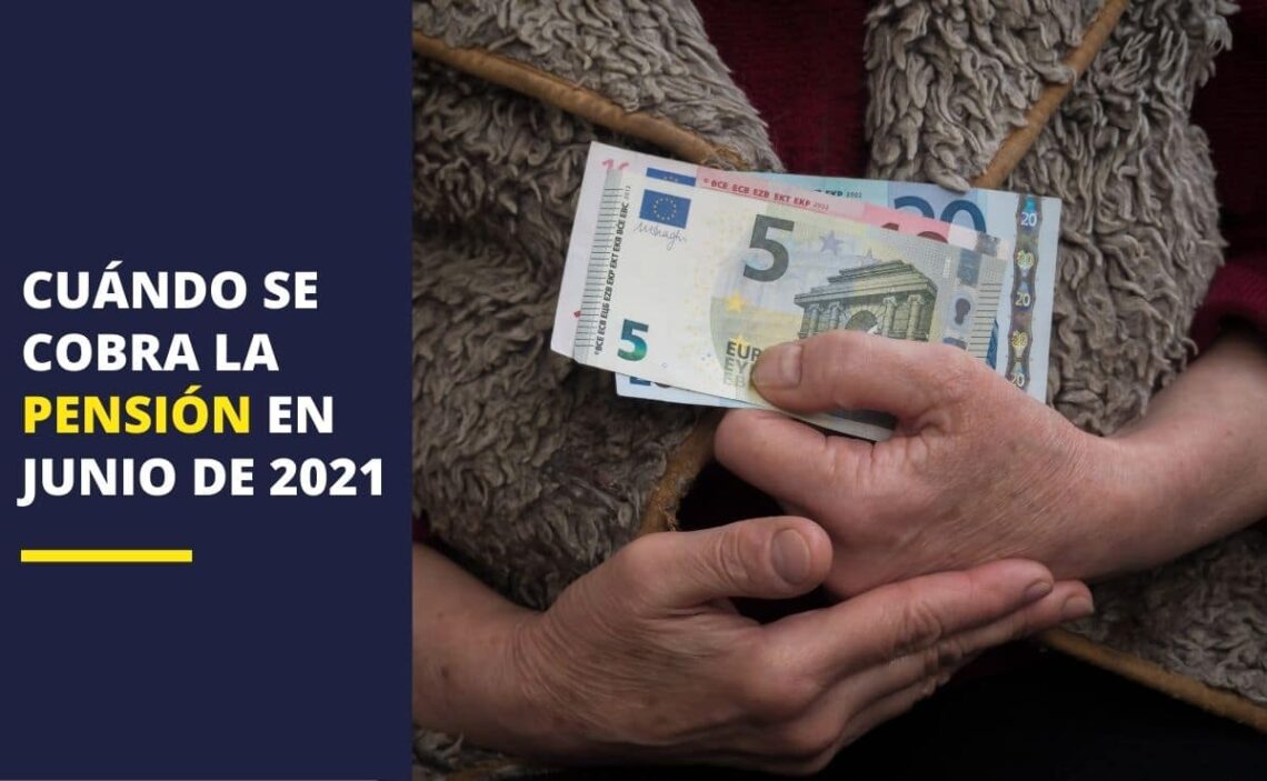 pensión junio de 2021