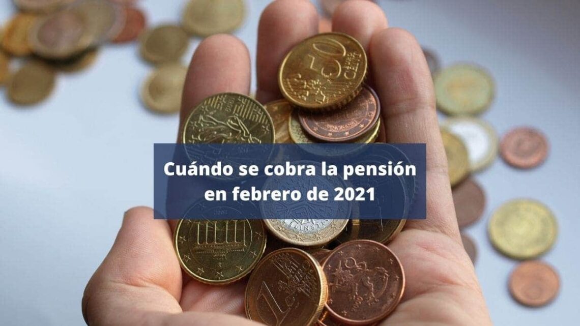 pensión febrero 2021