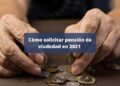 pensión viudedad Seguridad Social 2021