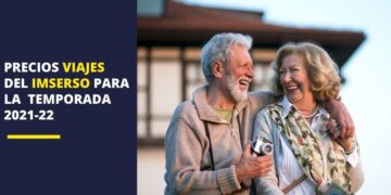 precios viajes imserso temporada 2021-22