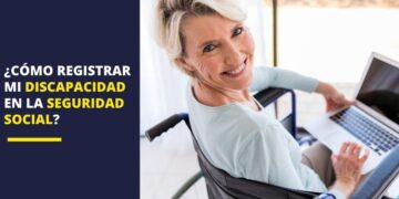 registrar discapacidad Seguridad Social INSS
