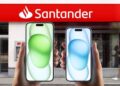 Banco Santander te ayuda a conseguir un iPhone 15
