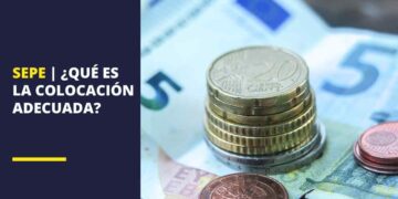 ¿Qué es la colocación adecuada del SEPE?
