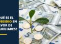 ¿Qué es el subsidio en favor de familiares?