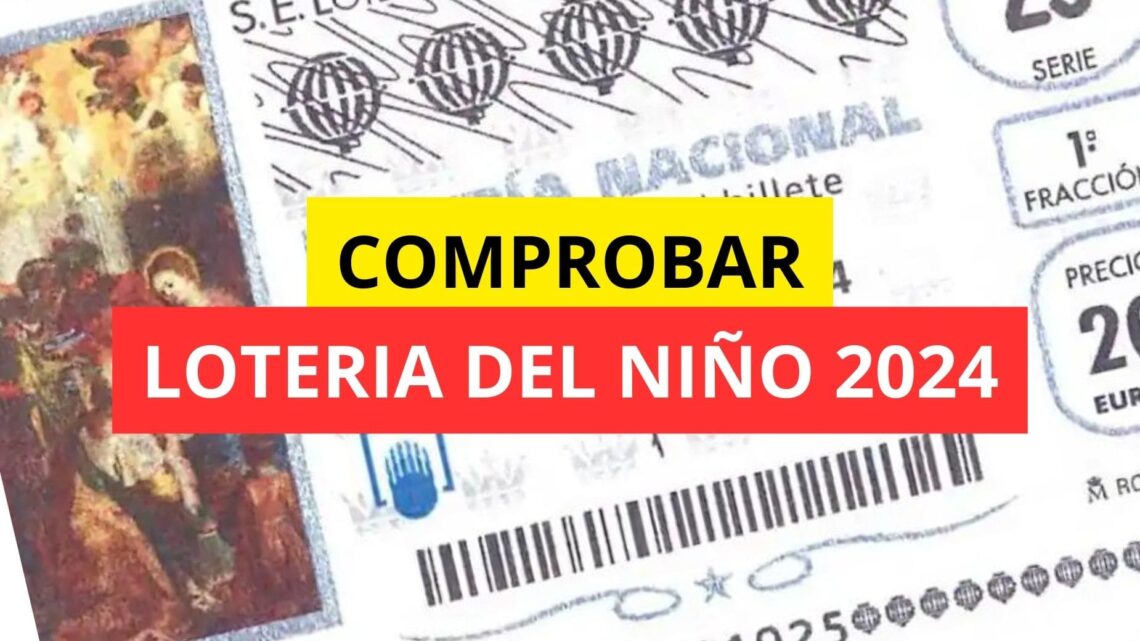 COMPROBAR RESULTADOS LOTERIA DEL NIÑO 2024