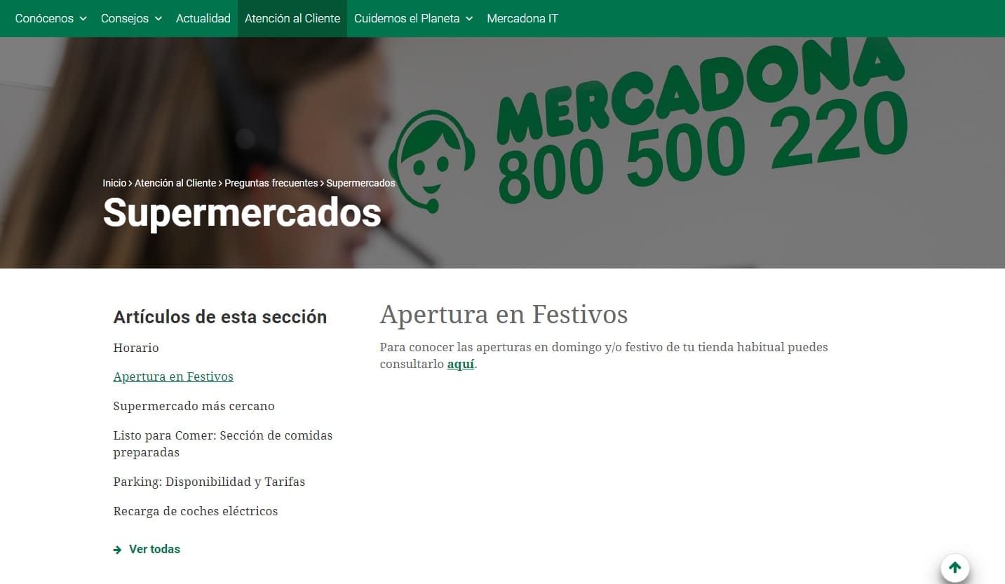 Puedes consultar el horario de los festivos en la web de Mercadona