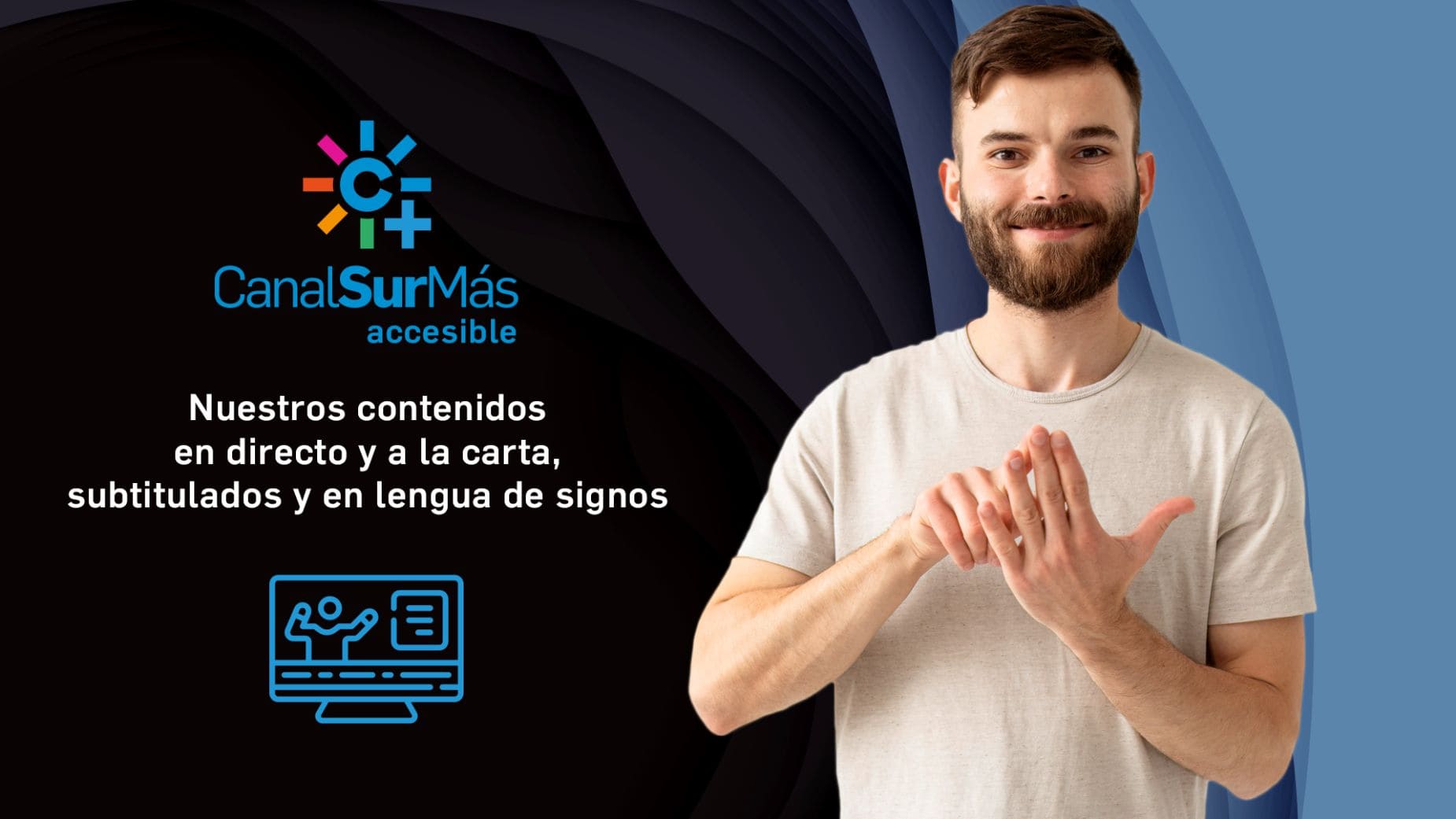 Canal Sur, la televisión más accesible de España