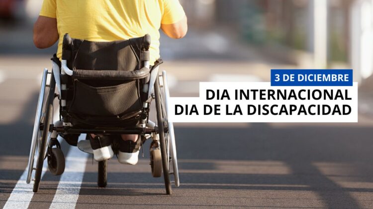 3 de diciembre - Día Internacional de las personas con discapacidad